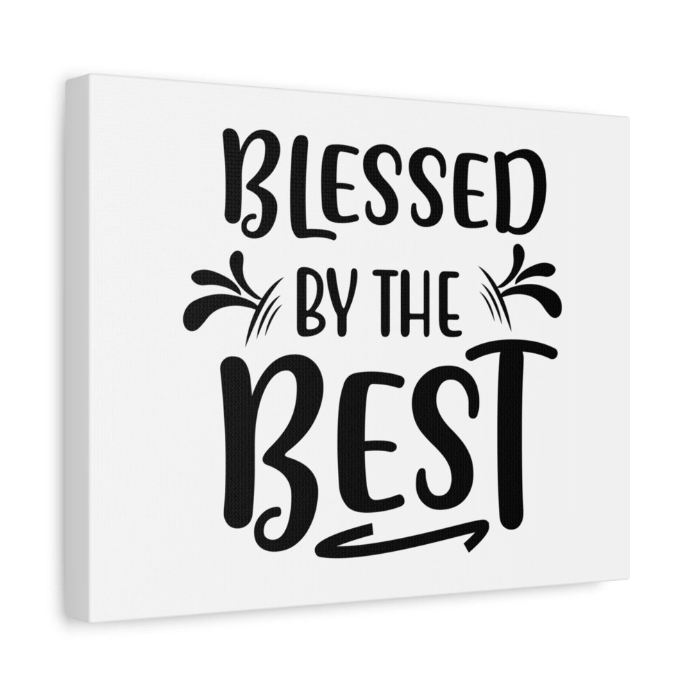 Scripture Walls Blessed By The Best Psalm 106:1 Christian Wall Art Print Ready